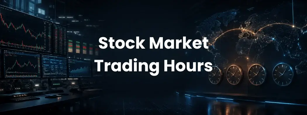 Stock Market Trading Hours Around the World